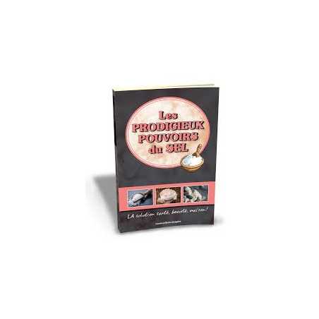 Les prodigieux pouvoirs du sel - Livre format A4 - Santé, beauté, maison & bien-être